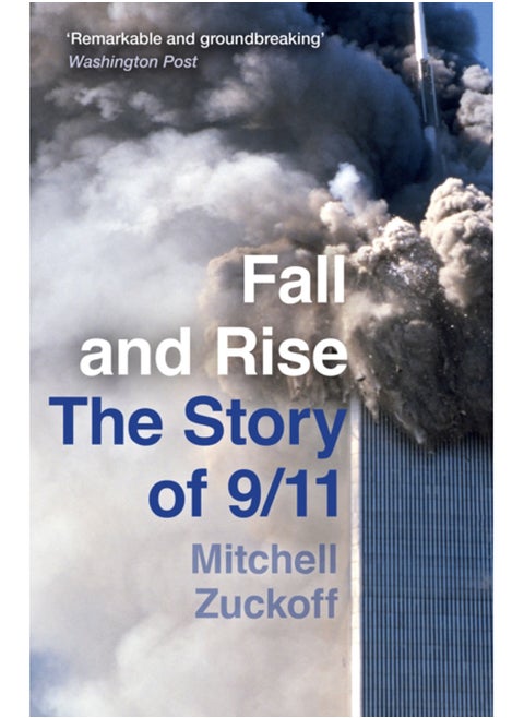 Fall and Rise: The Story of 9/11
