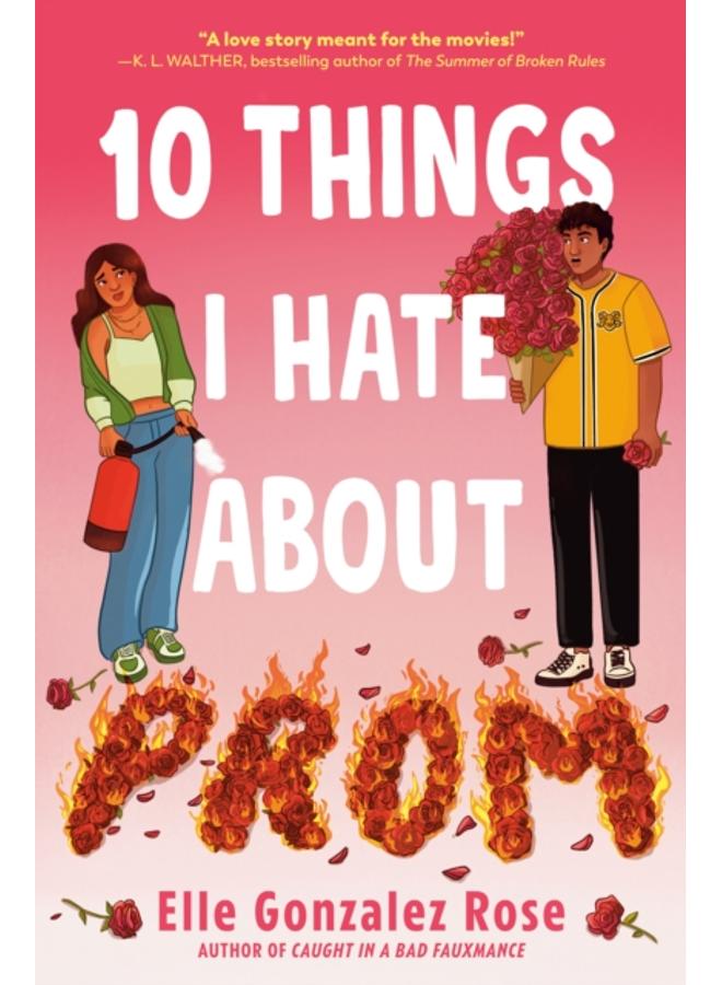 10 Things I Hate About Prom 