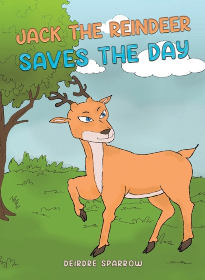 Jack the Reindeer Saves the Day 