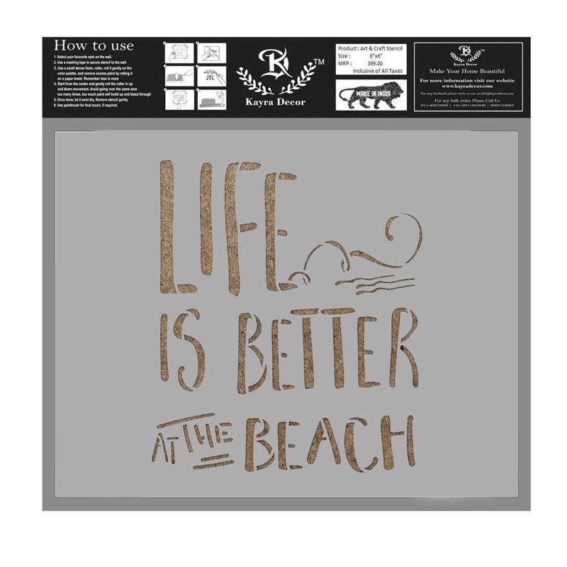 Kayra Decor Reusable Life is Better Beach Stencil Painting Stencils for Art and Craft,Walls,Floor,Painting Canvas Art,T-Shirt, Cookie & Cake Decoration,Drawing Stencils for Kids, 6"x 6" (Pack of 1) - Image 1