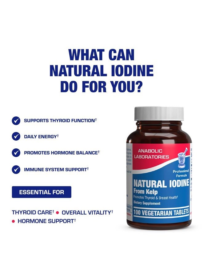 Sea Kelp Iodine Supplement - Clinical Grade Enhanced Iodine Supplement for Women and Men for Energy Metabolism and Thyroid Support - High Absorption Vegetarian Non-GMO Small Tablets (100 Servings)