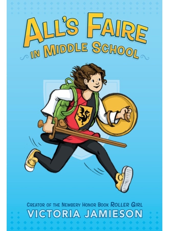 All's Faire in Middle School 