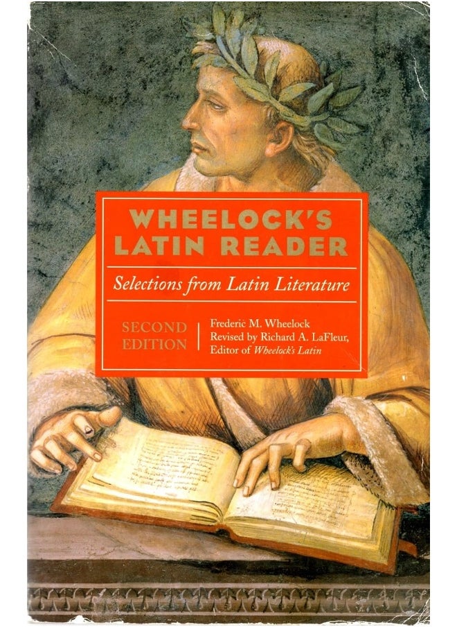 Wheelock's Latin Reader, 2nd Edition: Selections from Latin Literature 