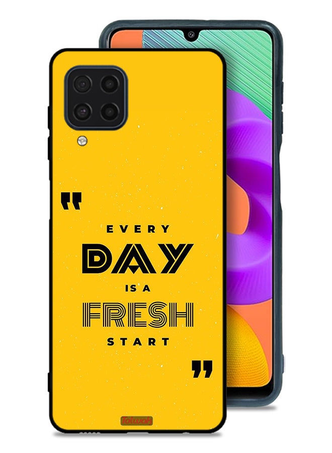 Tolwak Samsung Galaxy F22 Protective Case Cover Every Day Is A Fresh Start - Image 1