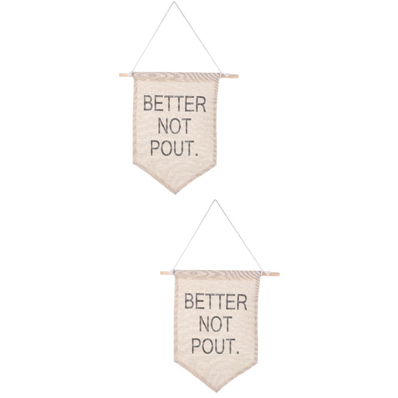 2pcs BETTER NOT Wall Banner Wall Hanging Flag Home Office Wall Hanging Pennant Decor - Image 1