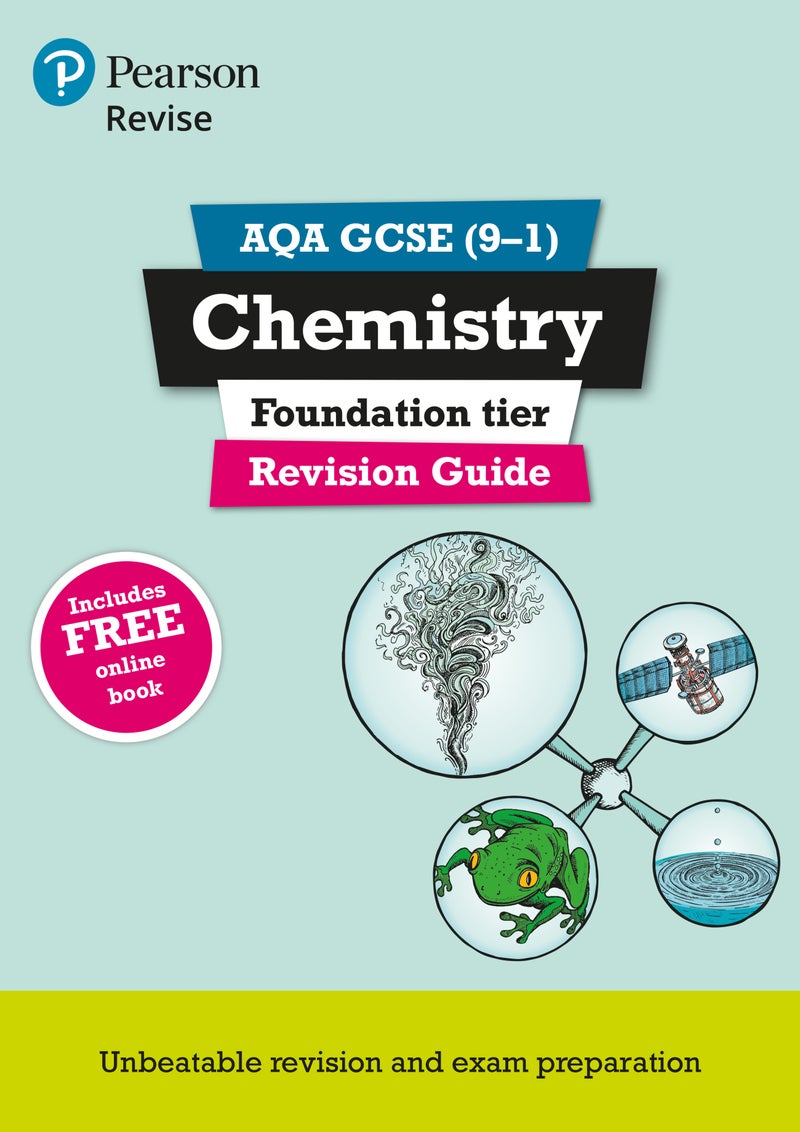 Pearson REVISE AQA GCSE Chemistry (Foundation) Revision Guide incl. online revision and quizzes - for 2026, 2027 exams (Pearson Revise)
