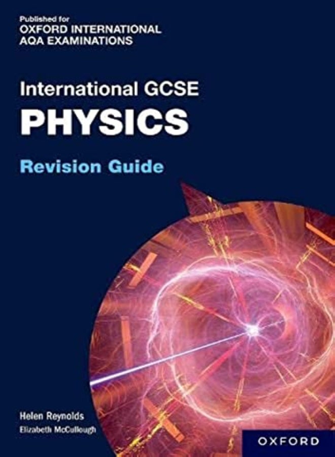 Oxfordaqa International Gcse Physics Revision Guide by Reynolds, Helen Paperback
