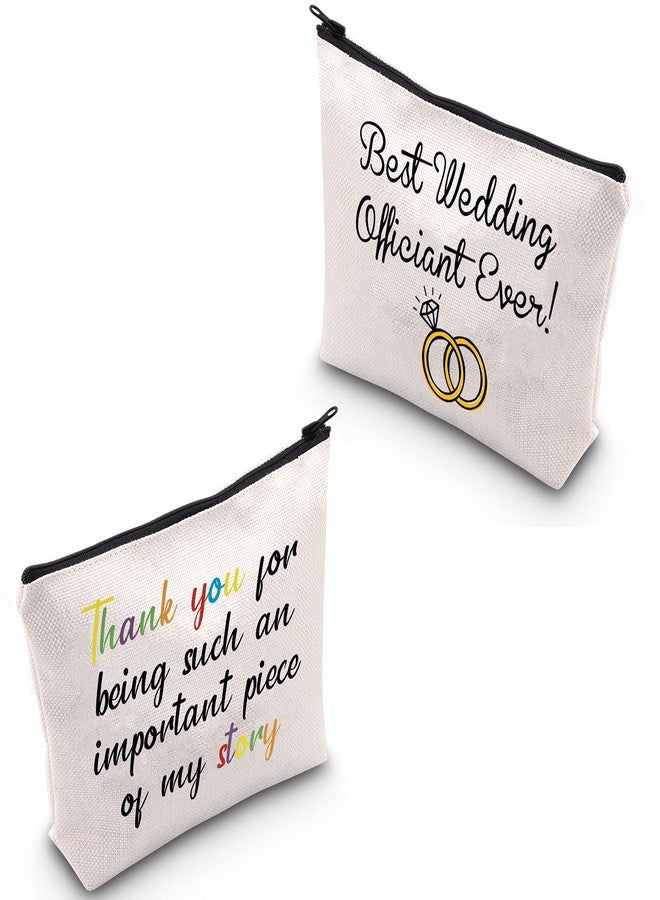 LEVLO Best Wedding Officiant Ever Gifts Thank You For Being Such An Important Piece Of My Story Makeup Bags Wedding Gifts (Best Wedding Officiant Ever) - Image 1