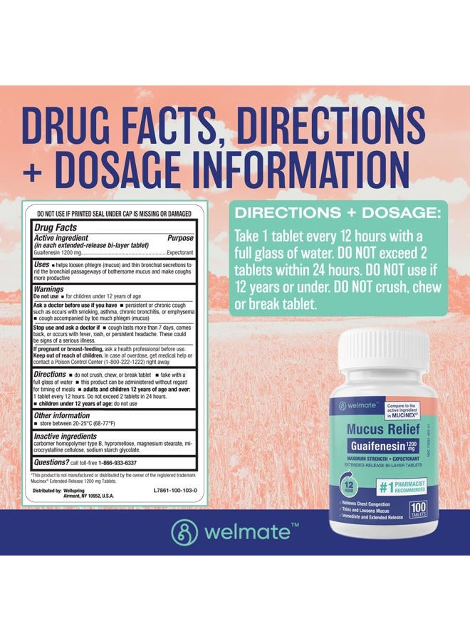 WELMATE Mucus Relief | Guaifenesin 1200 Mg Maximum Strength | 100 Count Extended-Release Bi-Layer Tablets - Image 4