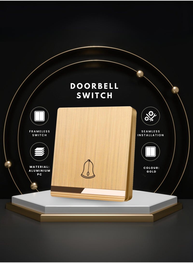 Vmax Premium Bell Switch Stylish Frameless Electric Switch Durable, Safe & Easy Installation Perfect for Homes, Offices & Commercial Use (WHITE, BLACK, CHAMPAGNE GOLD) - Image 3