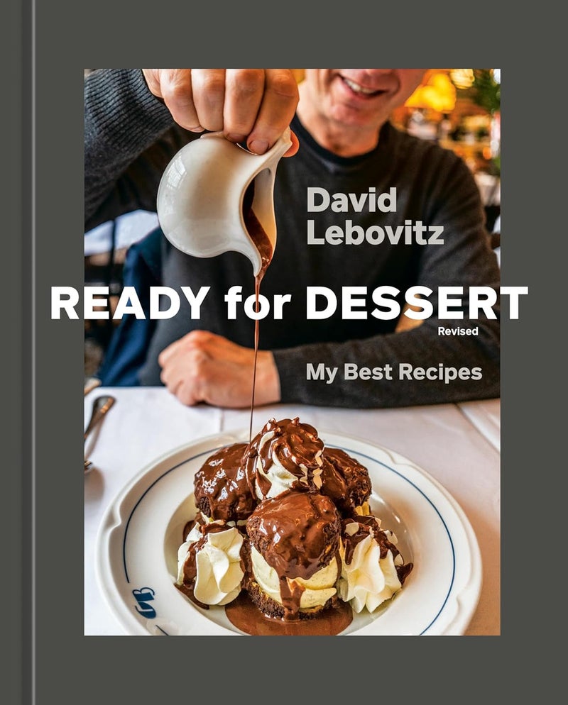 Ready for Dessert, Revised: My Best Recipes [A Baking Book] - Image 1