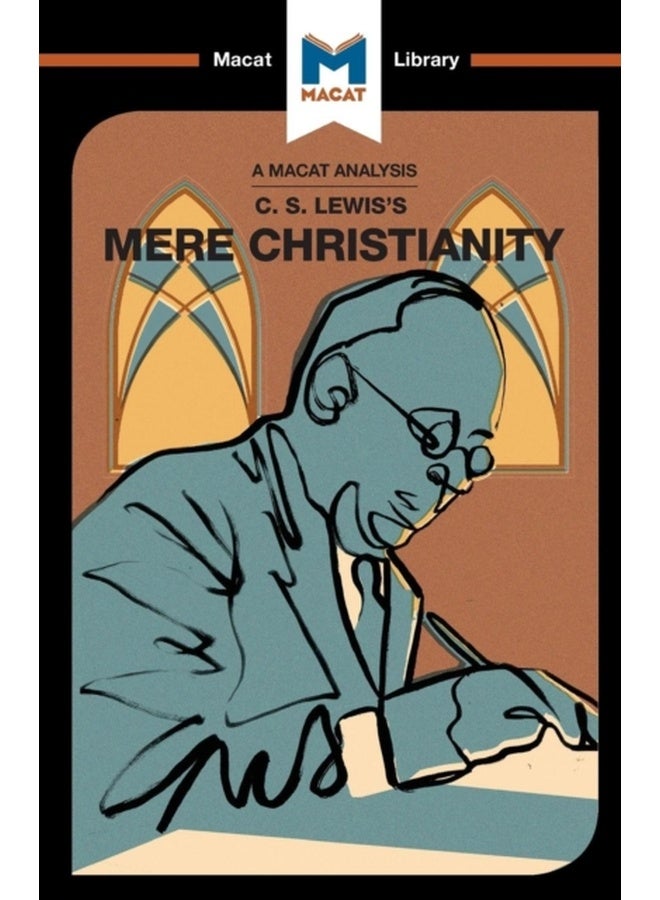 An Analysis of C.S. Lewis's Mere Christianity