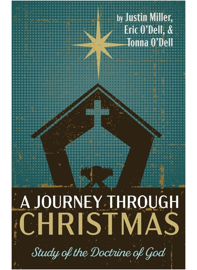 A Journey through Christmas: Study of the Doctrine of God 