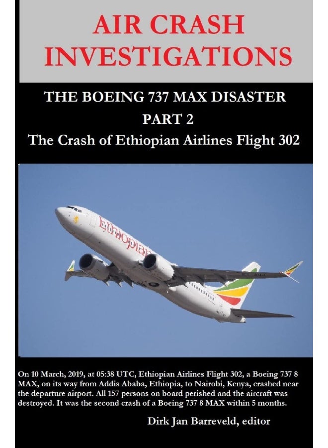 AIR CRASH INVESTIGATIONS - THE BOEING 737 MAX DISASTER (PART 2) - The Crash of Ethiopian Airlines Flight 302  - Image 1