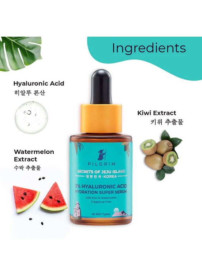 PILGRIM 2% Hyaluronic Acid Hydration Super Serum With Kiwi Extracts For Hydrated Skin For Unisex Of All Skin Types Korean Skin Care 30Ml - Image 4