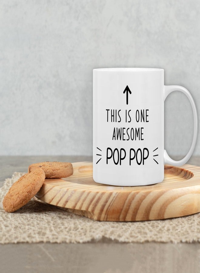 QASHWEY Pop Pop Gifts Mug, Poppop Grandpa Gifts from Grandkids Grandchildren Coffee Mug, Fathers Day Coffee Mugs Tea Cup Gift for Grandpa Poppop, This is One Awesome Pop Pop CoffeeCup Ceramic11oz - Image 4