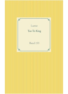 Tao Te King: Band 153 