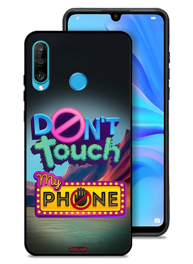 Tolwak Huawei nova 4e Protective Case Cover Do Not Touch My Phone - Image 1