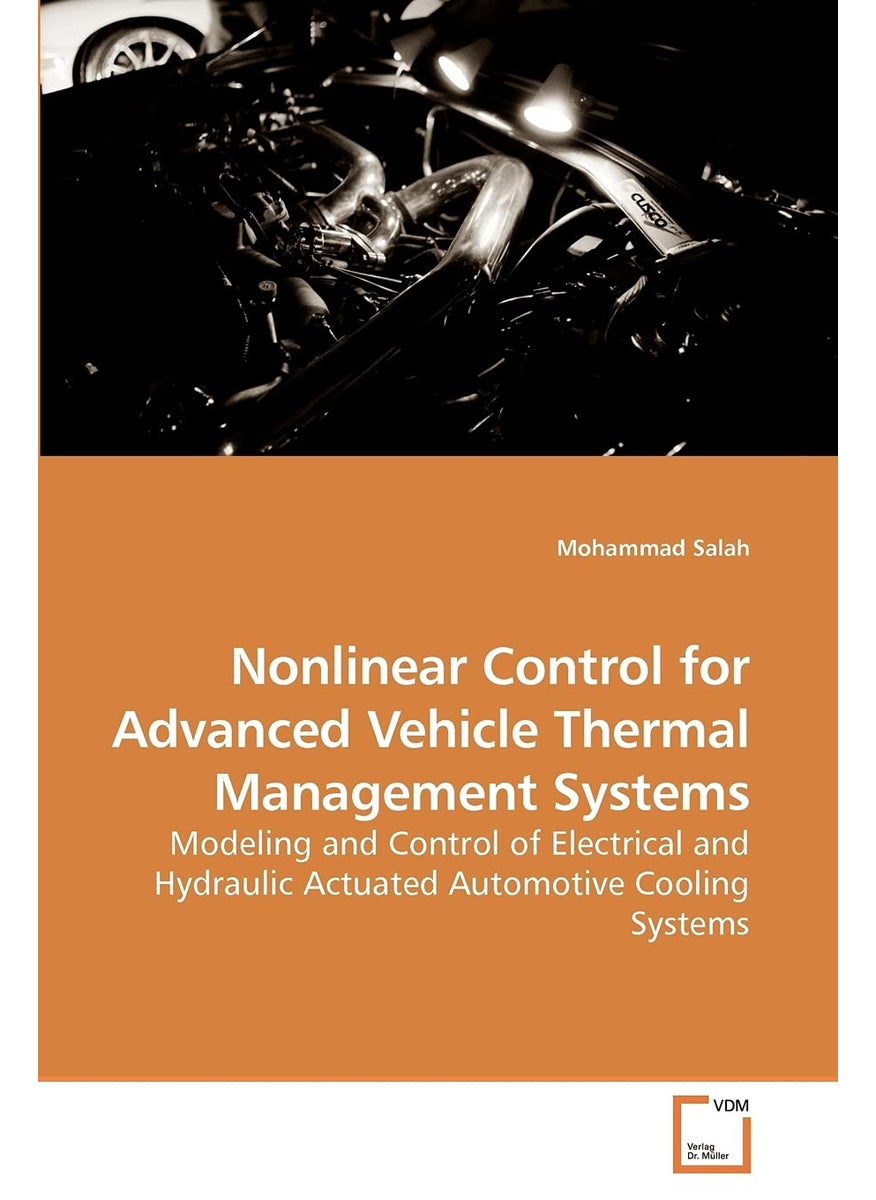 Nonlinear Control for Advanced Vehicle Thermal Management Systems  - Image 1