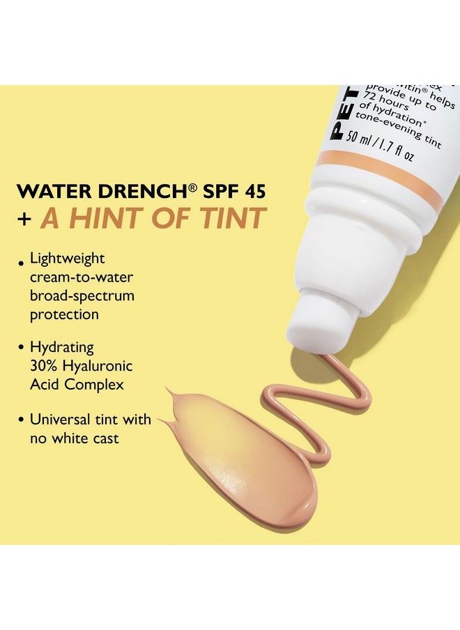 PETER THOMAS ROTH - Water Drench Hyaluronic Cloud Sheer Tint Moisturizer Broad Spectrum Spf 45 Hydrating Tinted Spf Moisturizer Adaptable Sheer Tint For All Skin Tones And Types - Image 1