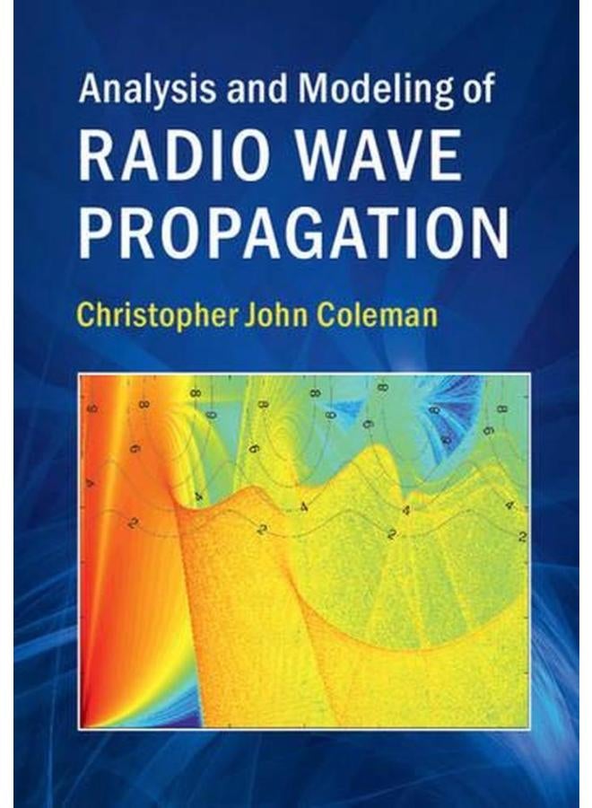 Analysis and Modeling of Radio Wave Propagation