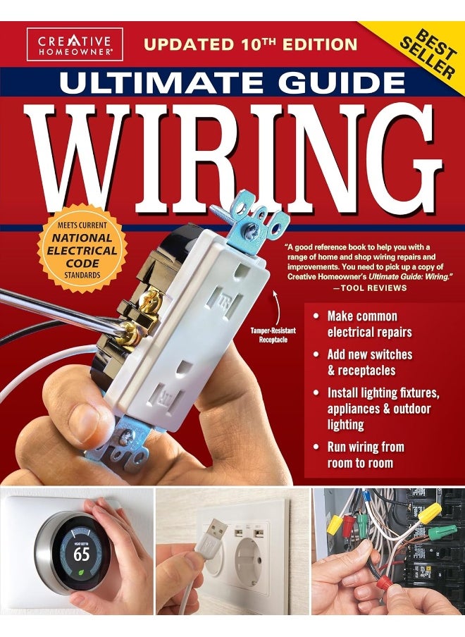 Ultimate Guide: Wiring, Updated 10th Edition: Meets Current National Electrical Code Standards