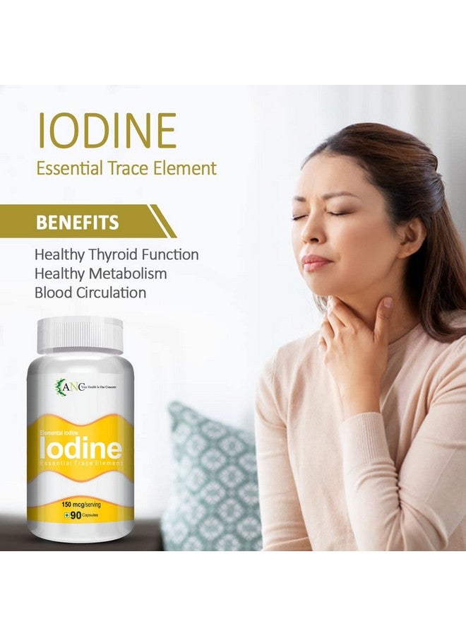 ANC Iodine 150mcg Supplement to Support The Thyroid and Maintain Healthy Cellular Metabolism 90 Capsules (Pack of 4) - Image 2