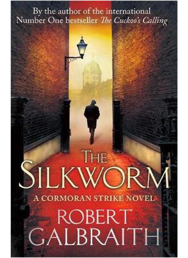 The Silkworm (Cormoran Strike) 