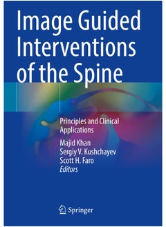 Image Guided Interventions of the Spine: Principles and Clinical Applications 