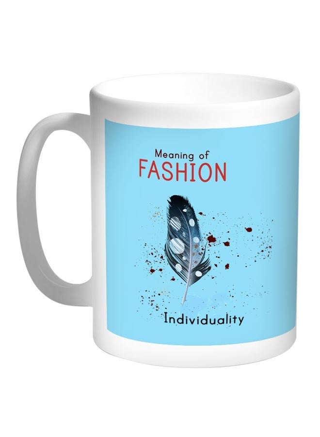 RYN Meaning Of Fashion Printed Coffee Mug Blue/White/Red 11ounce