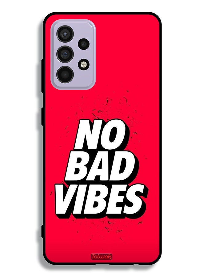 Tolwak Samsung Galaxy A52s 5G Protective Case Cover No Bad Vibes - Image 1