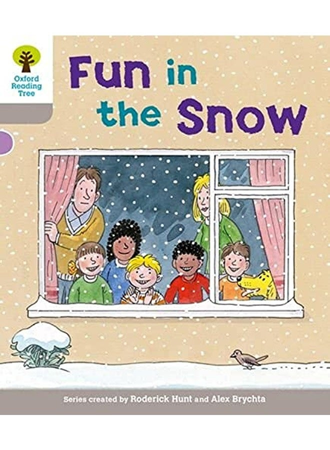 Oxford Reading Tree Level 1 Decode And Develop Fun In The Snow 
