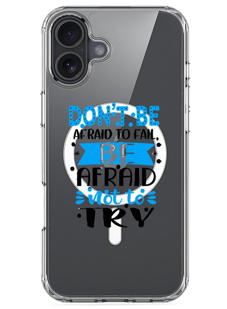 Theodor Magnetic Case for Apple iPhone 17 Compatible with MagSafe Wireless Charging, Shockproof Phone Bumper Cover - Dont be afraid to fail afraid not to try black - Image 1