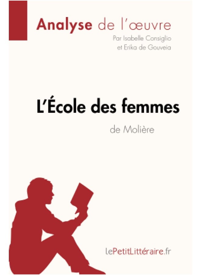 L'École des femmes de Molière (Analyse de l'oeuvre): Analyse complète et résumé détaillé de l'oeuvre  - Image 1