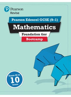 Pearson REVISE Edexcel GCSE Maths (Foundation) Bootcamp - for 2025 and 2026 exams 