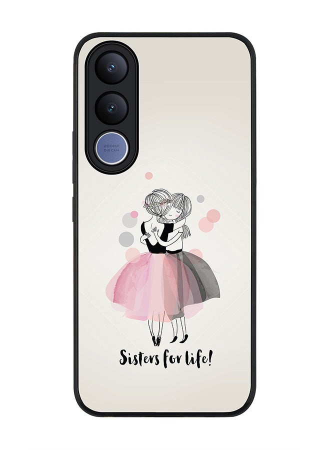 Stylizedd For vivo V70 FE Case,Slim fit Camera Protection, Shockproof Thin Phone cover  - Sisters For Life! - Image 1