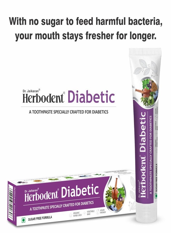 Herbodent® Diabetic Toothpaste - 100g Pack of 1 | Toothpaste specially crafted for Diabetics | SLS & SUGAR FREE Formula | 7 Organic Herbs - Jamun, Fenugreek, Bitter Gourd, Madhunashini, Neem & more - Image 4
