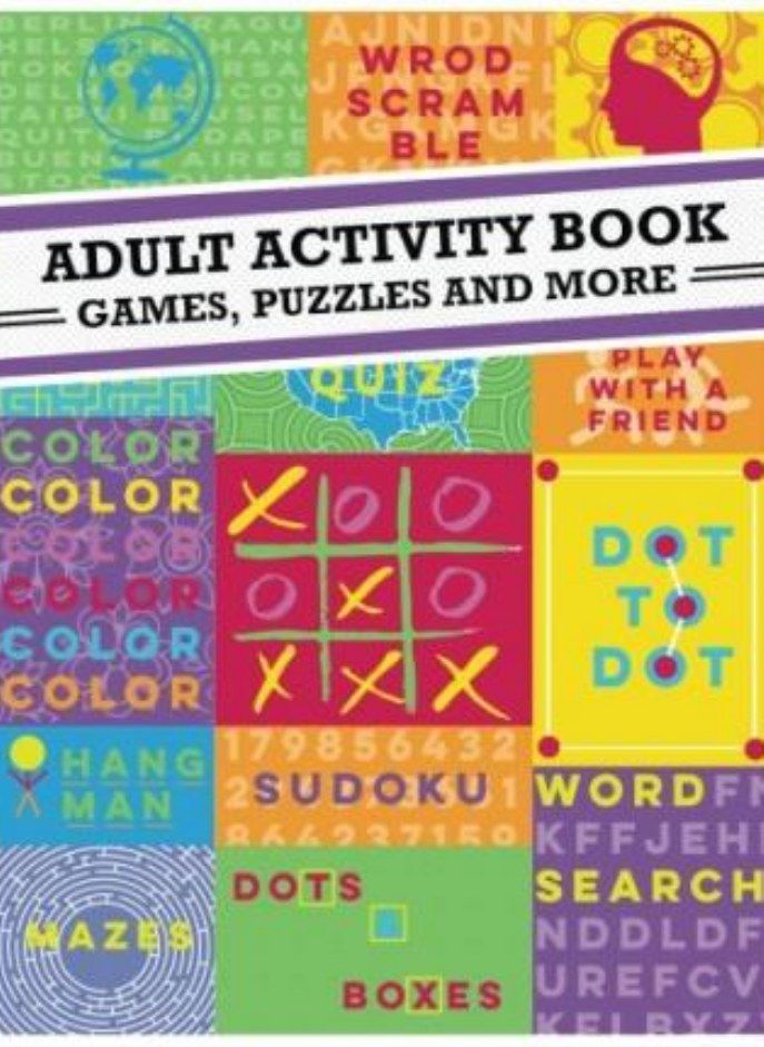 Adult Activity Book  An Adult Activity Book Featuring Coloring Sudoku Word Search And Dot-To-Dot Adult Activity Book 