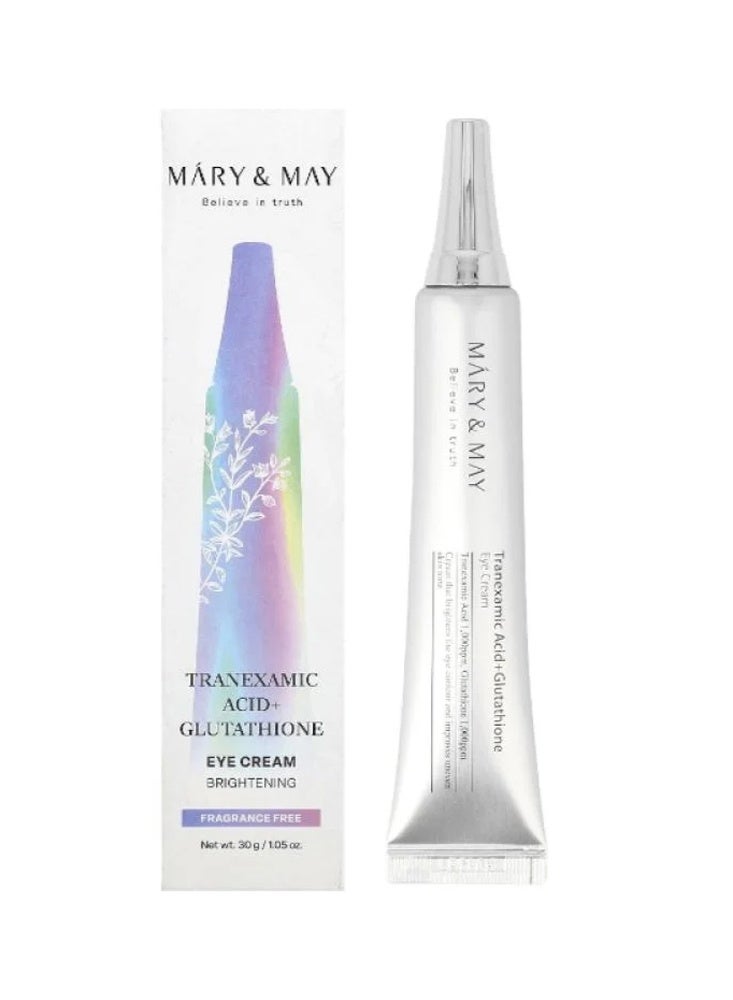 Mary & May  كريم للعينين يحتوي على حمض الترانيكساميك والجلوتاثيون - 30 غرام