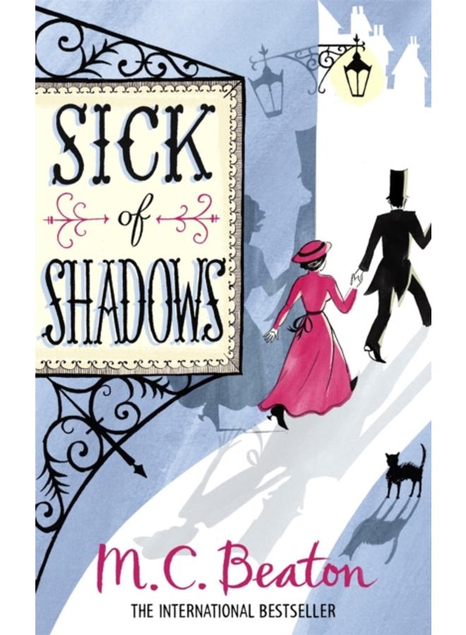 Sick of Shadows 