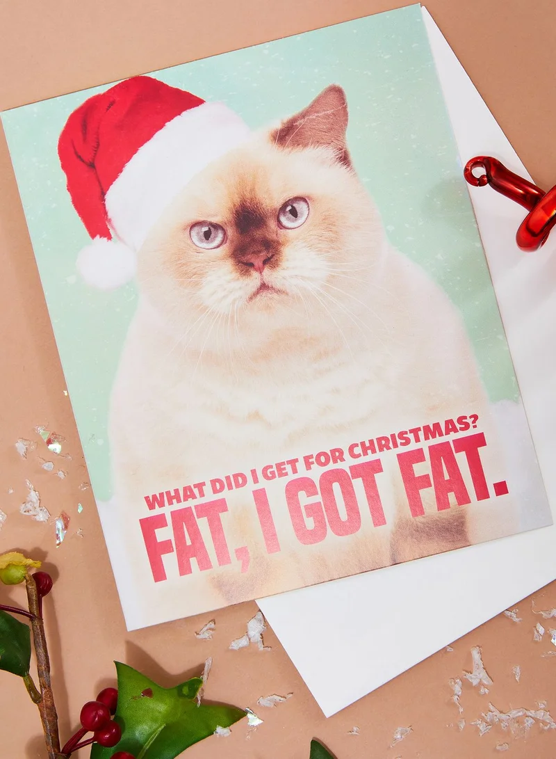 Typo I Got Fat Cat Christmas Card