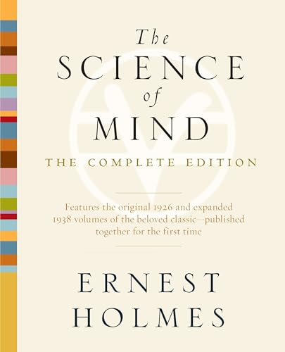 The Science Of Mind The Complete Edition