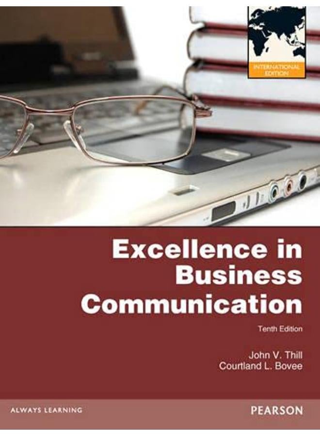 Excellence in Business Communication: International Edition