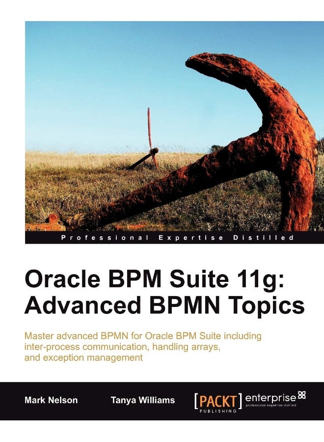 Oracle Bpm Suite 11g: Advanced Bpmn Topics 