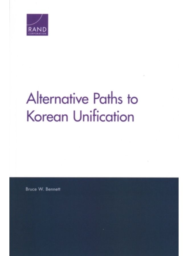 Alternative Paths To Korean Unification - Paperback 