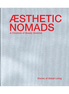 Aesthetic Nomads: A Chronicle of Beauty Unveiled - Stories of Global Living  - Image 5