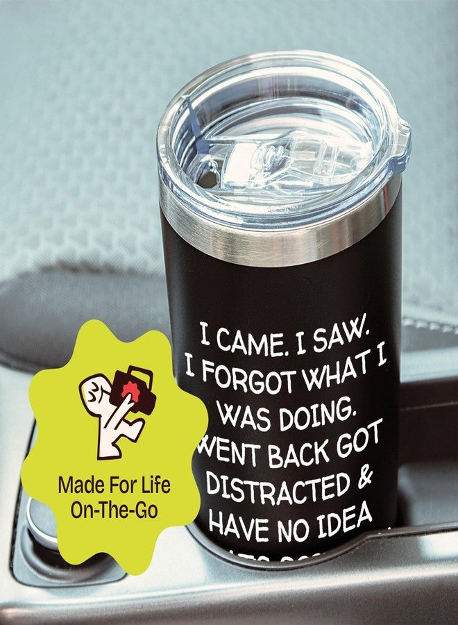 KLUBI Birthday Gifts for Women Men - I Came I Saw I Forgot Tumbler 20oz Black Gag Gifts Funny Adult Grandpa Gifts for Him Drinking Cups for Elderly Senior Citizen Tumbler I Came I Saw I Forgot Coffee Mug - Image 5