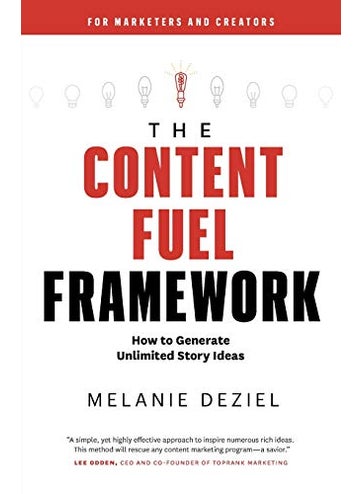 The Content Fuel Framework How To Generate Unlimited Story Ideas For Marketers And Creators - pzsku/Z6490D1B7EA84C84C76FCZ/45/1744112491/ecace0c8-c345-446c-8b16-42e07530d758