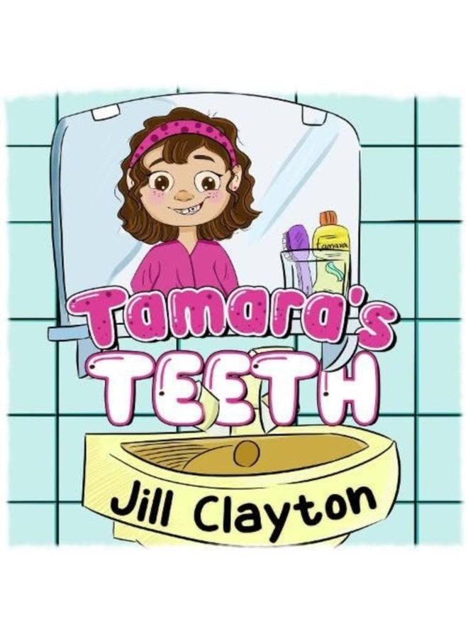 Tamara s Teeth - Paperback