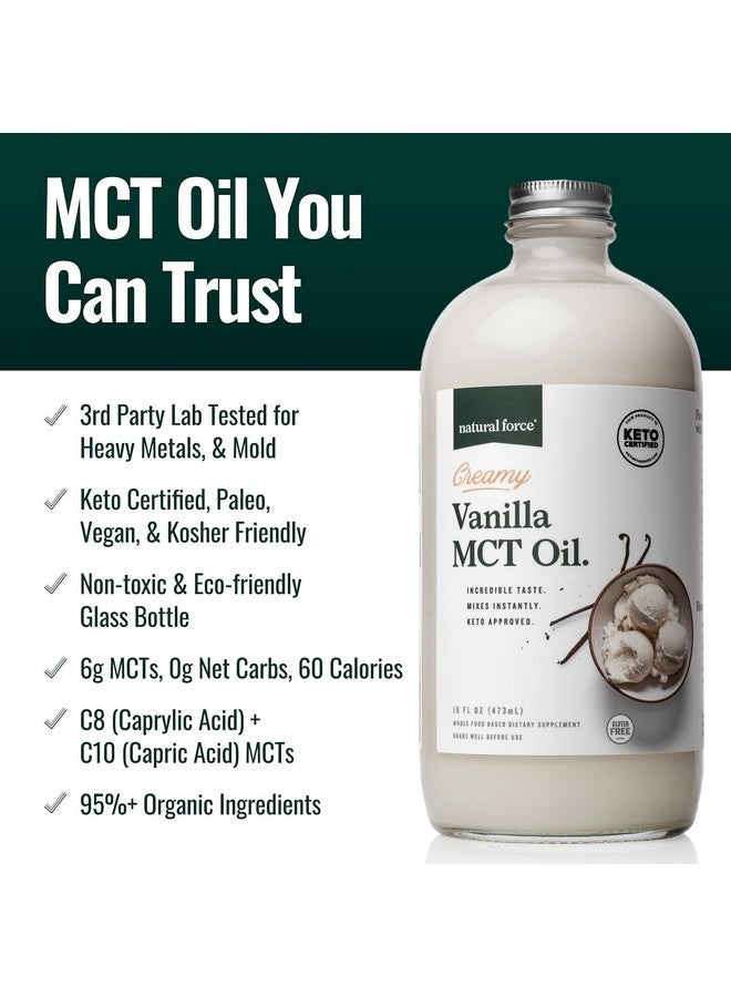 Natural Force Creamy Vanilla MCT Oil - Non Dairy, Keto Certified, Emulsified MCTs for Low-Carb, Ketogenic Coffee, Smoothies, & Shakes - Mixes Instantly + No Blending Required - 16 Oz Glass Bottle - Image 3